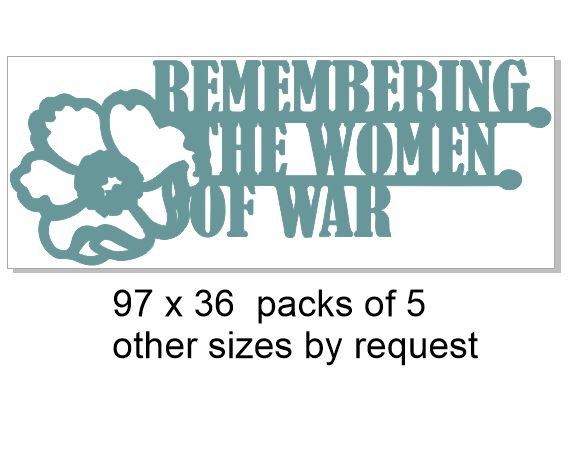 Remembering the women of war 98 x 38.